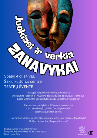 Teatrų šventė „Juokiasi ir verkia zanavykai“