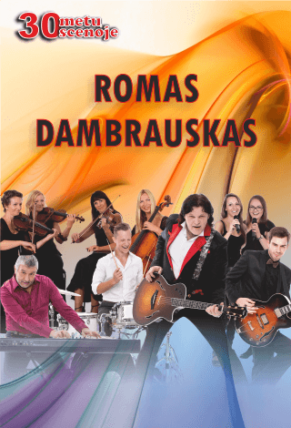 Romas Dambrauskas. Jubiliejinis koncertas | Šiauliai