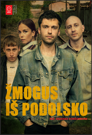 OKT / Vilniaus miesto teatras: Žmogus iš Podolsko