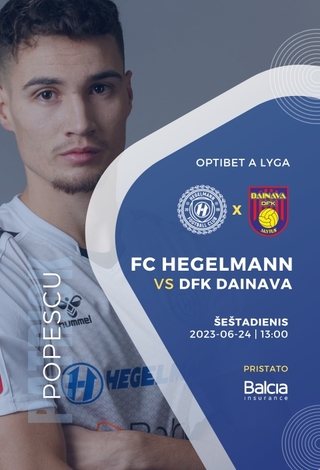Optibet A lyga: FC Hegelmann x DFK Dainava
