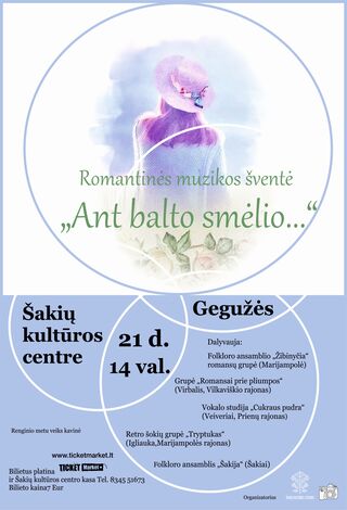 Romantinės muzikos šventė „Ant balto smėlio...“