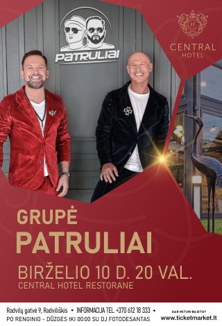 Muzikinis vakaras. Grupė PATRULIAI