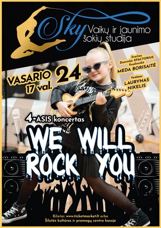 4-asis koncertas „We will rock you“