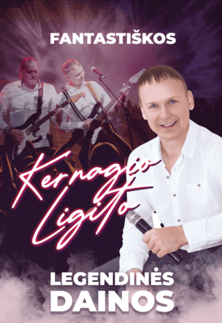 NEĮVYKS. Fantastiškos KERNAGIO Ligito legendinės dainos
