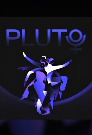 Kauno šokio teatras „Aura“. Pluto
