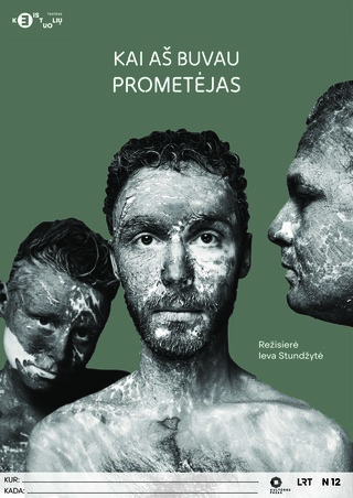 Pjero dienos Utenoje. Keistuolių teatro spektaklis „Kai aš buvau Prometėjas“