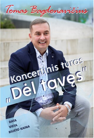 Atšauktas.Tomo Bagdonavičiaus koncertas „Dėl tavęs“