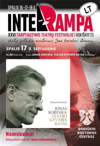 Knygos JONAS KORENKA. TEATRO GYVYBĖS RATAS pristatymas | Rokiškio KC XXVI Tarptautinis teatrų festivalis „Interrampa“
